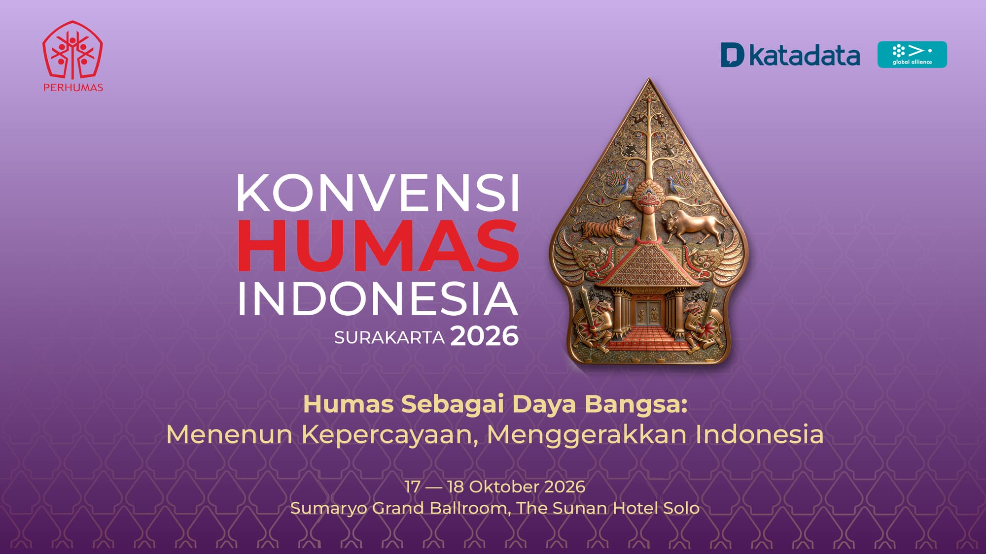 Konvensi Humas Indonesia Surakarta 2026 — Humas Sebagai Daya Bangsa: Menenun Kepercayaan, Menggerakkan Indonesia. 17-18 Oktober 2026, The Sunan Hotel Solo, Surakarta.